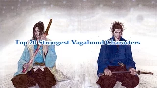 Vagabond: Top 20 Strongest Characters