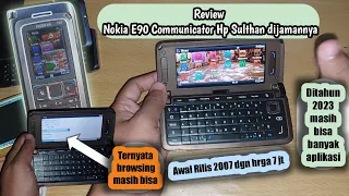 hp sultan pada zamannya || nokia e90 communicator review