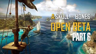 SKULL & BONES Walkthrough PART 6 / No Commentary - Open Beta Gameplay