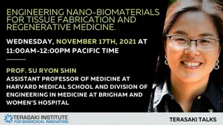 Engineering Nano-Biomaterials for Tissue Fabrication and Regenerative Medicine -Terasaki Talk by …