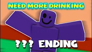 ??? Ending - NEED MORE DRINKING - Full Gameplay! [ROBLOX]