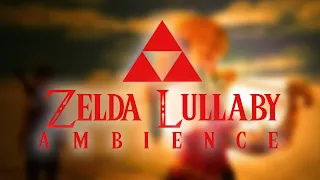 Zelda Lullaby Sleeping Sounds 😴🛌 Relax/Study Zelda Music 🌧Rain Ambience and Camp Fire🔥