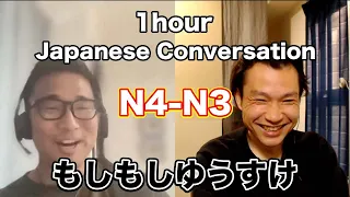 【N4-N3】1 hour Japanese Conversation with もしもしゆうすけ / Japanese listening practice / Japanese podcast