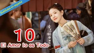 【Sub Español】El Amor lo es Todo EP10 | 师爷请自重💖