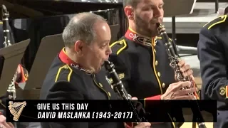 Give Us This Day - David Maslanka