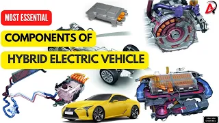 Most essential components of hybrid electric Vehicle