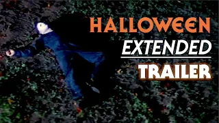 Halloween - Extended Trailer (HD)