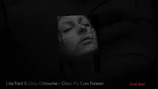 Lita Ford & Ozzy Osbourne - Close My Eyes Forever .. touch heart GR