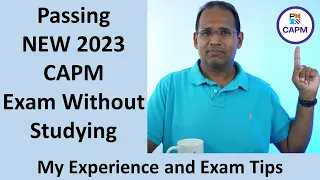 Passing the NEW 2023 CAPM Exam Without Studying