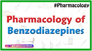 Pharmacology of Benzodiazepines - Mechanism of action , uses , side effects : Fmge and neet pg