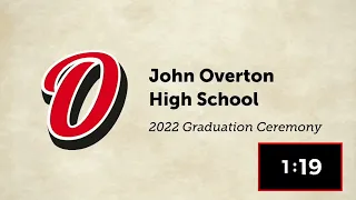 John Overton High School Class of 2022 Graduation