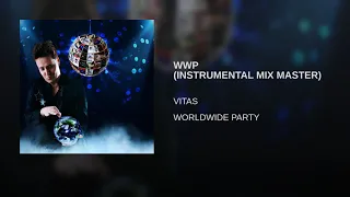 VITAS - World Wide Party / INSTRUMENTAL MIX MASTER / New 2019