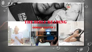 THE BOOK OF GENESIS CHAPTER 2 (KJV) THE BIBLE READING  -  KJV AUDIO TREASURE.