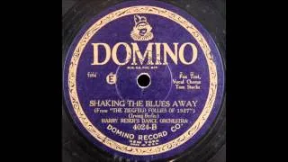 Shaking the Blues Away (Harry Reser's Dance Orchestra)