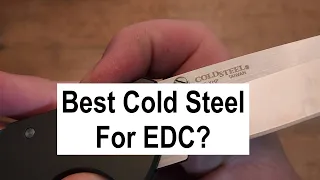 Best Cold Steel for EDC