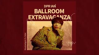 DPR IAN - Ballroom Extravaganza [Lyrics/가사/Eng/Kor]