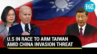 U.S Congress wants to arm Taiwan against China amid war clouds; Russia-Ukraine war a lesson?