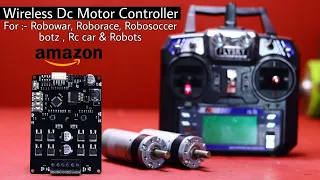 Wireless Dc motor controller with Pwm & brake For Robowar, Roborace, Robosoccer, Rc car & Robots