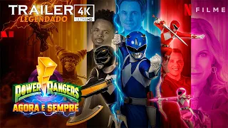 Power Rangers: Agora e Sempre | Trailer 4K Legendado | Netflix