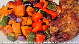 Roasted Chicken Legs and Sweet Potatoes //The Perfect roasted chicken legs Recipe