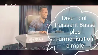 Dieu tout puissant (basse plus harmonisation simple au piano) worship