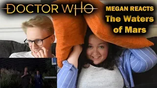 MEGAN REACTS - Doctor Who - The Waters of Mars (Live Reaction)