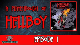 Hellboy - The Boardgame - Playthrough - Episode 1