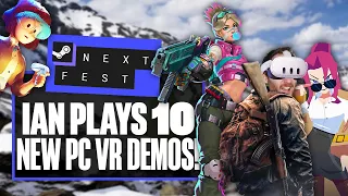 Let's Play 10 Steam Next Fest VR Demos - ARE THERE ANY HIDDEN GEMS? - Ian's VR Corner