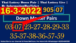 16-3-2022 Thai Lottery 3UP 12 Pair Game 5 Star Lucky Game Thai Lottery Online