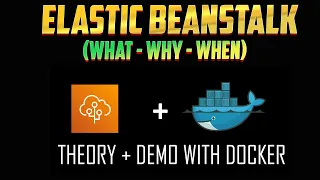 Amazon Elastic Beanstalk - Theory and Demo