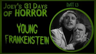 Young Frankenstein (1974) - 31 Days of Horror | JHF