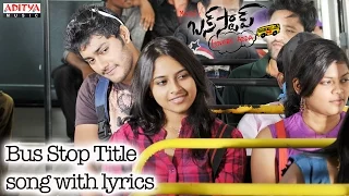 Bus Stop Title Song - Bus Stop Songs With Lyrics - Prince, Sri Divya