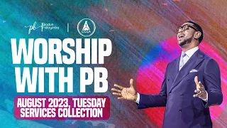 Worship With Pastor Biodun Fatoyinbo | August 2023 Tuesday Services Collection #WorshipwithPB