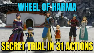 Dragon Quest XI S : Wheel of Harma - The Secret Trial in 31 actions