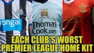 Every Premier League Club's WORST Home Kit Since 1992