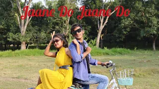 Jaane Do Jaane mujhe Jana Hai||Dance Cover By Sanji Saha