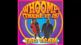 Tag Team   Whoomp! There It Is Original HQ 1080p 30fps H264 128kbit AAC