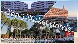 Unsere Top 3 Türkei Hotels