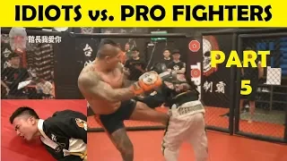 PART 5 - Top 10 Idiots Who Challenged Professional Fighters