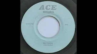 Joe Smiley - Mother (Ace Records) killer unknown Sweet Soul 45