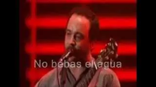 DMB-don't drink the water_sub-español.flv