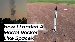 How I Landed A Model Rocket