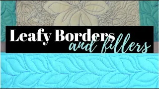 Quilting Leafy Border Design & Filler: Free-motion Challenge Quilting Along with Angela Walters