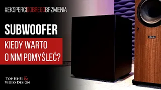 Subwoofer - kiedy warto go kupić? Poradnik Top Hi-Fi