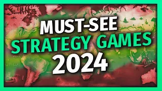 THE NEW MUST-SEE STRATEGY GAMES OF 2024