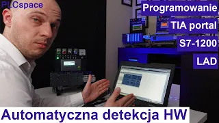 Pierwszy projekt - automatyczna detekcja - Kurs programowania PLC Siemens S7-1200 - TIA Portal - LAD