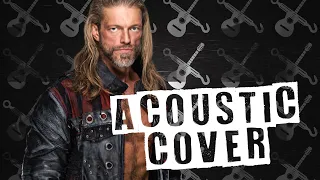 Edge Theme Song (WWE Acoustic Cover) - Pro Wrestling Goes Acoustic