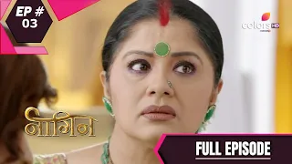 Naagin - Season 1 | नागिन | Episode 3