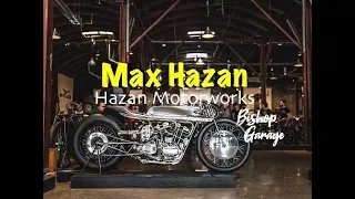 Max Hazan - Hazan Motorworks