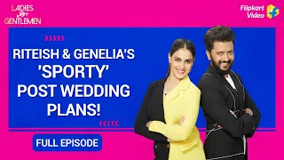 Riteish & Genelia - The Perfect 'Match' | Ladies v/s Gentlemen Full Episode 2 | Flipkart Video